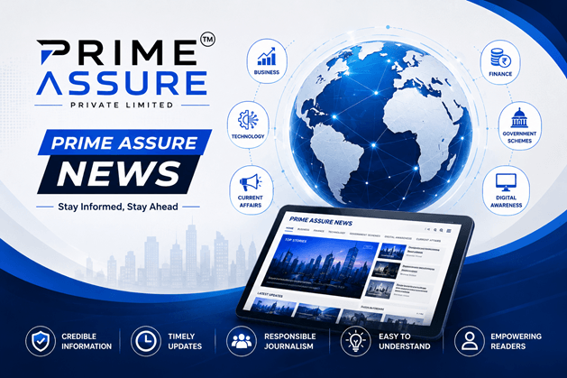 Prime Assure News – Trusted Digital News and Information Platform