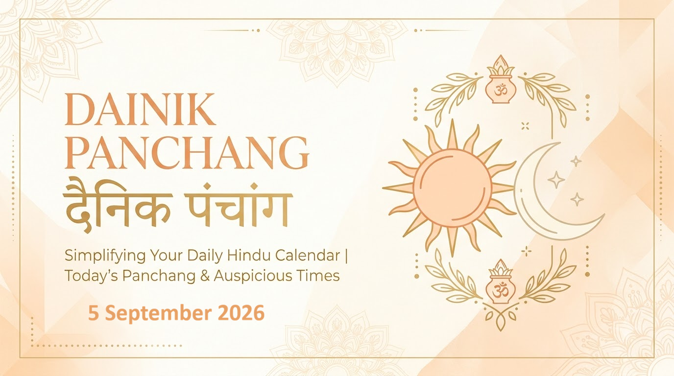 5 September 2026 Panchang: Tithi, Nakshatra and Muhurat